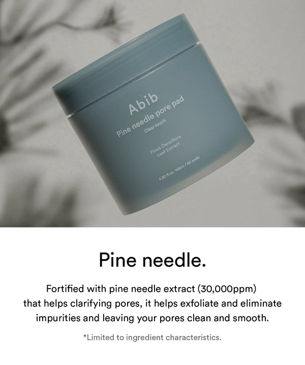 Abib - Pine Needle Pore Pad